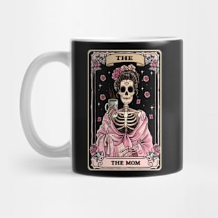 The Mom, Skeleton Tarot Card Mothers day Mug